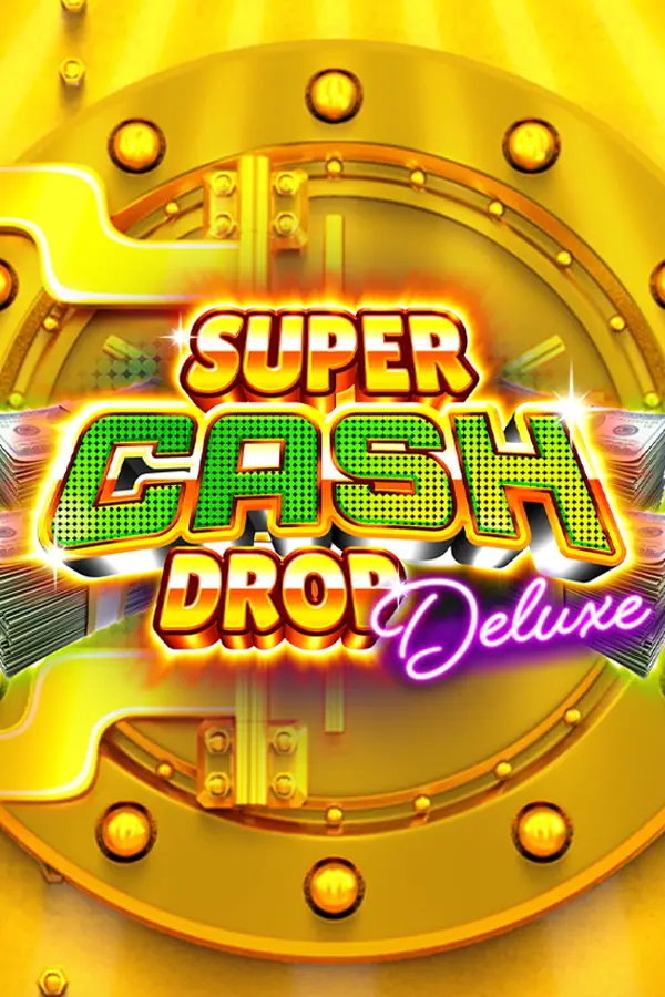 Super Cash Drop Deluxe